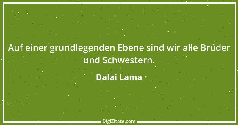 Zitat von Dalai Lama 44