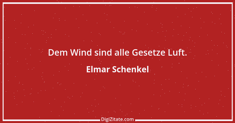 Zitat von Elmar Schenkel 258