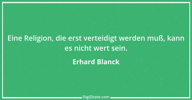 Zitat von Erhard Blanck 600