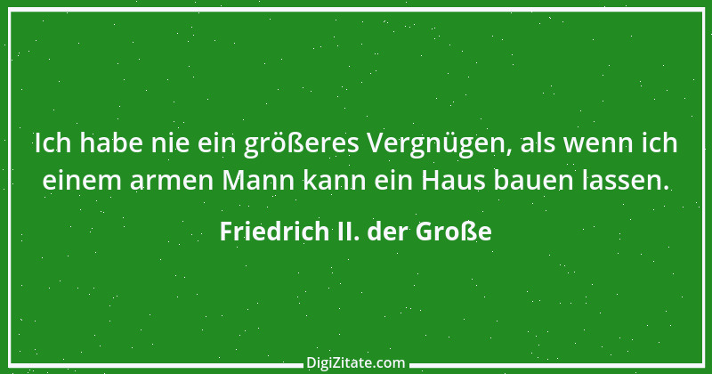 Zitat von Friedrich II. der Große 197