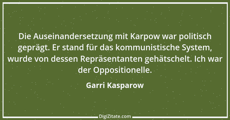 Zitat von Garri Kasparow 52