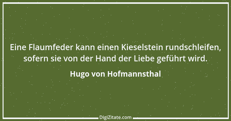 Zitat von Hugo von Hofmannsthal 184