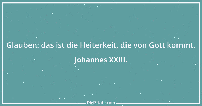 Zitat von Johannes XXIII. 23