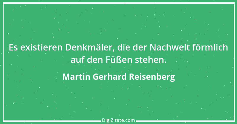 Zitat von Martin Gerhard Reisenberg 2360