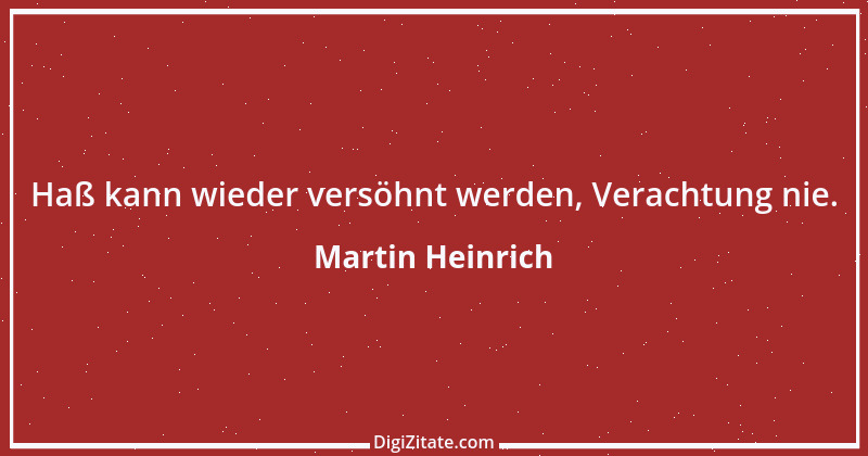 Zitat von Martin Heinrich 196