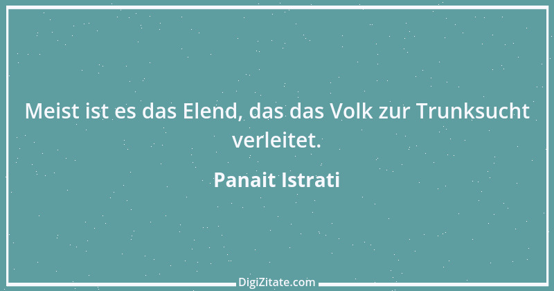 Zitat von Panait Istrati 3