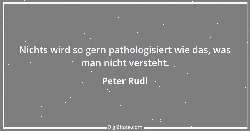 Zitat von Peter Rudl 1319