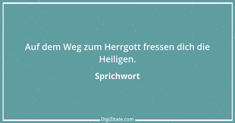 Zitat von Sprichwort 37