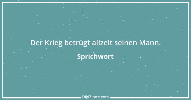 Zitat von Sprichwort 8037