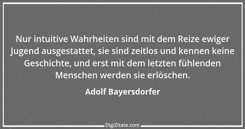 Zitat von Adolf Bayersdorfer 1