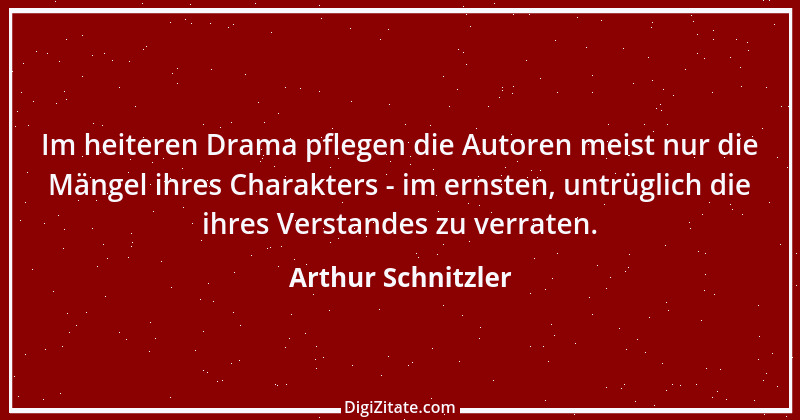 Zitat von Arthur Schnitzler 1