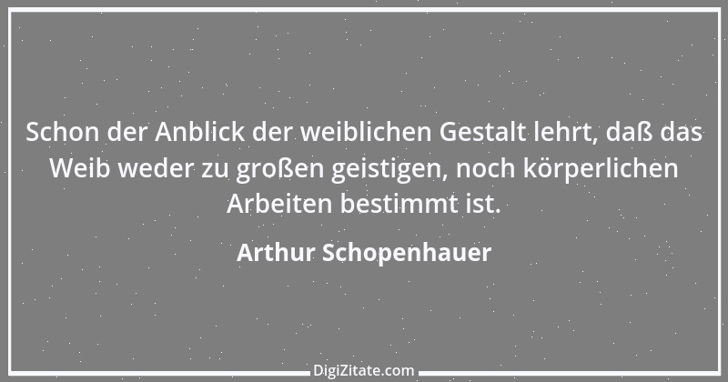 Zitat von Arthur Schopenhauer 624