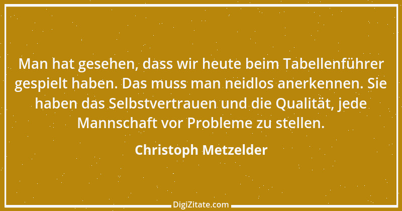 Zitat von Christoph Metzelder 3