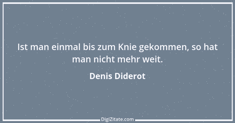 Zitat von Denis Diderot 202