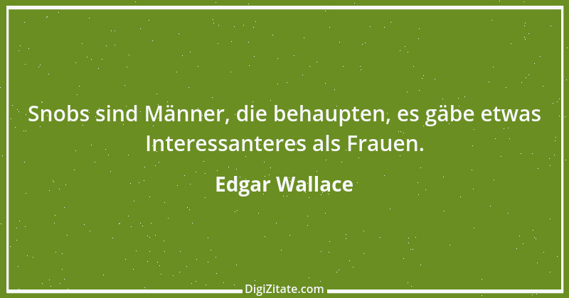 Zitat von Edgar Wallace 3