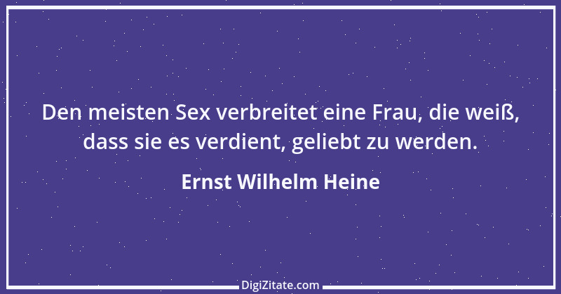 Zitat von Ernst Wilhelm Heine 30