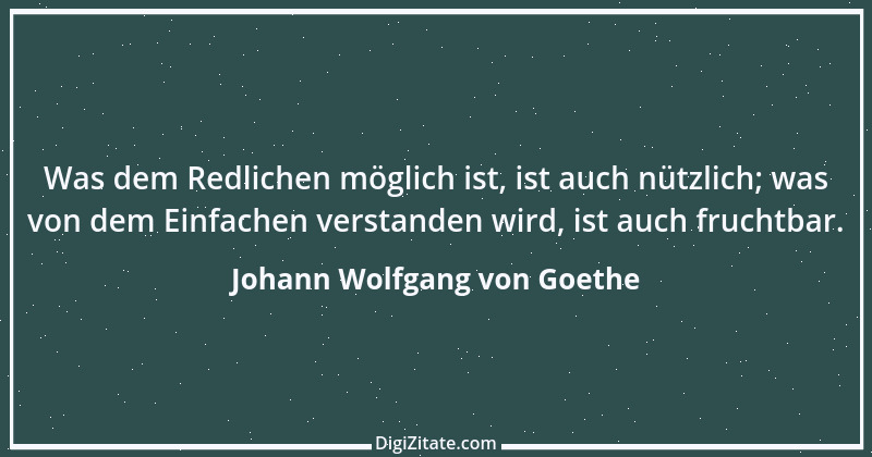 Zitat von Johann Wolfgang von Goethe 758