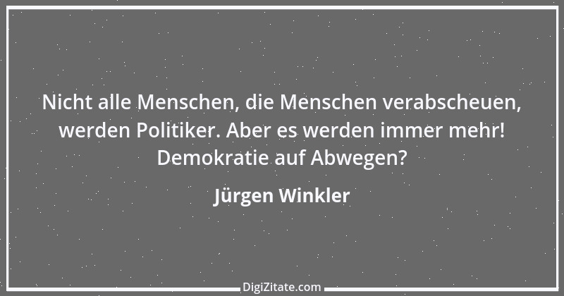 Zitat von Jürgen Winkler 5