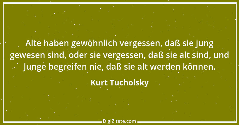 Zitat von Kurt Tucholsky 299