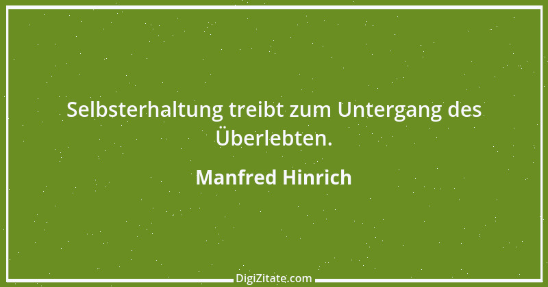 Zitat von Manfred Hinrich 932