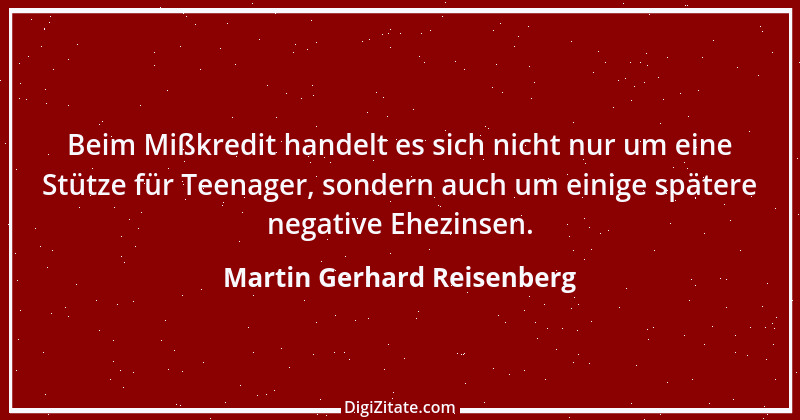 Zitat von Martin Gerhard Reisenberg 1073