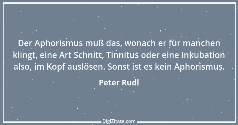 Zitat von Peter Rudl 1032