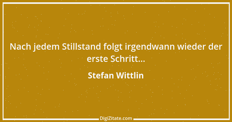 Zitat von Stefan Wittlin 467