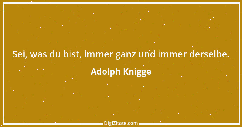 Zitat von Adolph Knigge 103