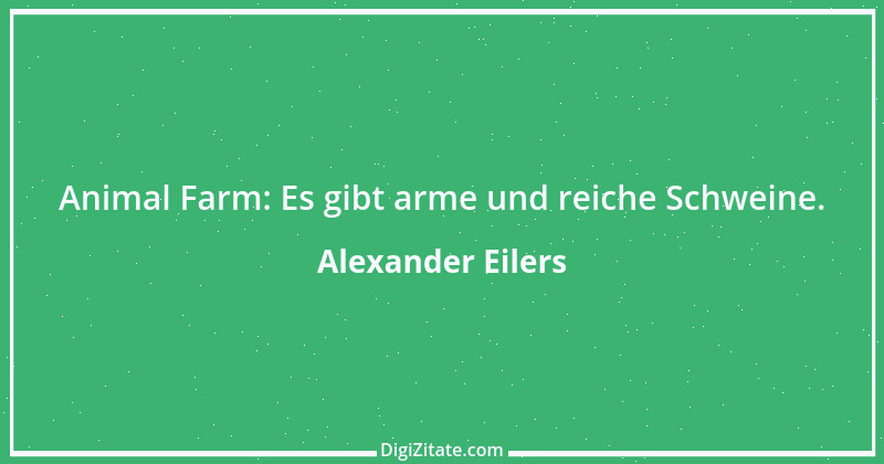 Zitat von Alexander Eilers 133