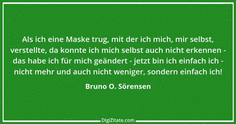 Zitat von Bruno O. Sörensen 63