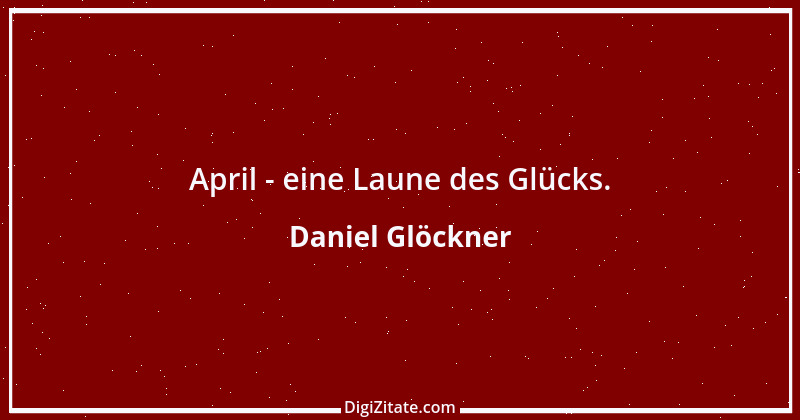 Zitat von Daniel Glöckner 1