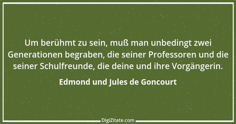 Zitat von Edmond und Jules de Goncourt 137