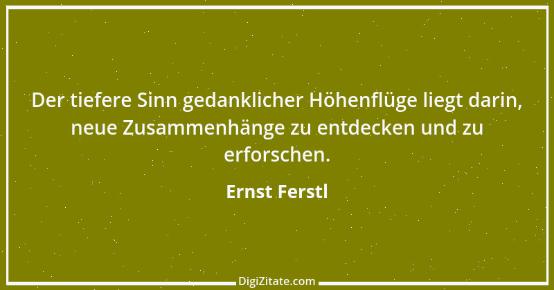 Zitat von Ernst Ferstl 487