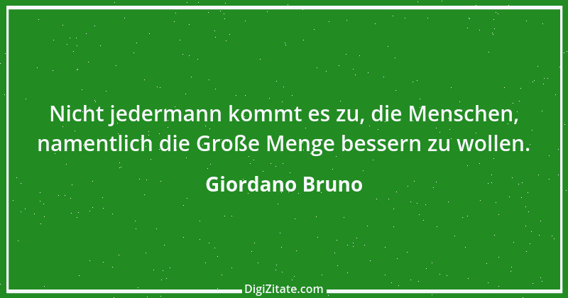 Zitat von Giordano Bruno 9