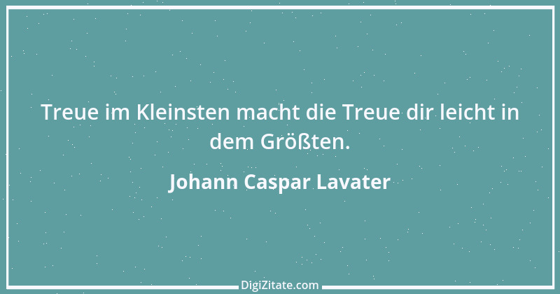 Zitat von Johann Caspar Lavater 16