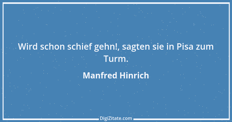 Zitat von Manfred Hinrich 220