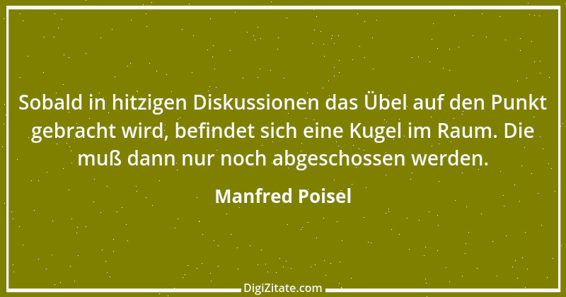 Zitat von Manfred Poisel 133