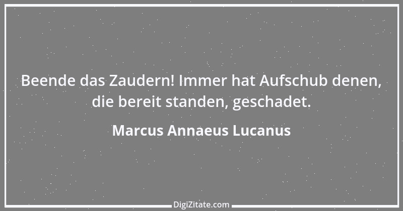 Zitat von Marcus Annaeus Lucanus 9