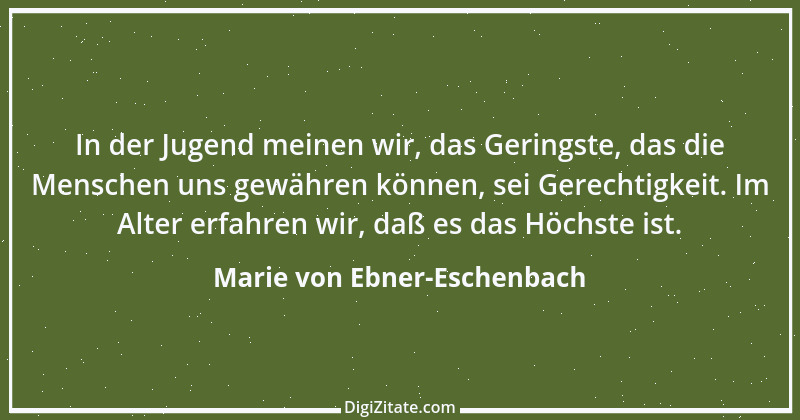 Zitat von Marie von Ebner-Eschenbach 14