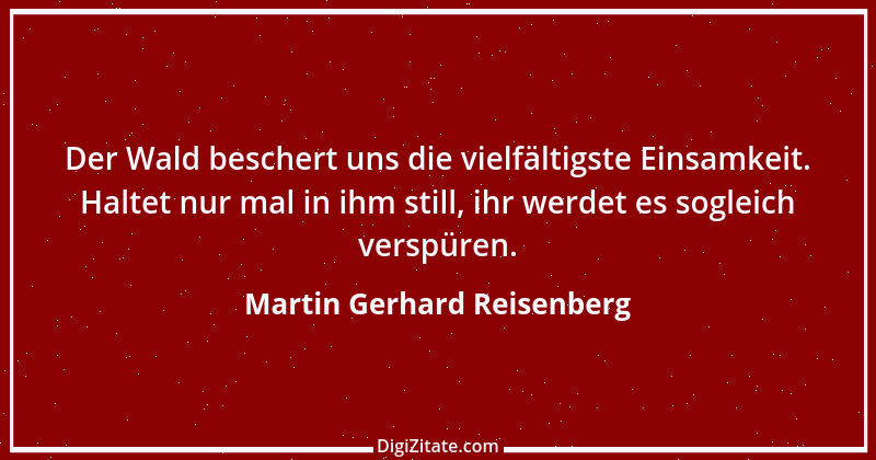 Zitat von Martin Gerhard Reisenberg 2361