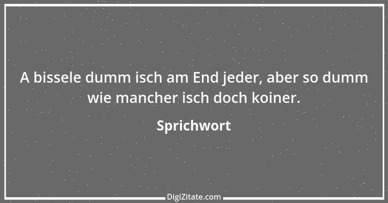 Zitat von Sprichwort 12038