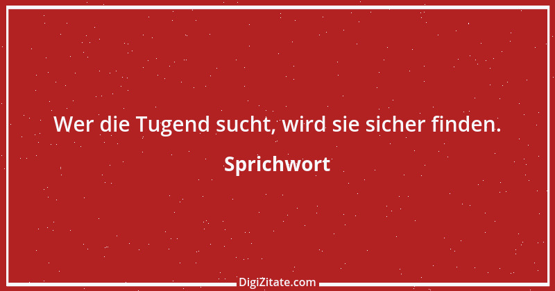 Zitat von Sprichwort 5038