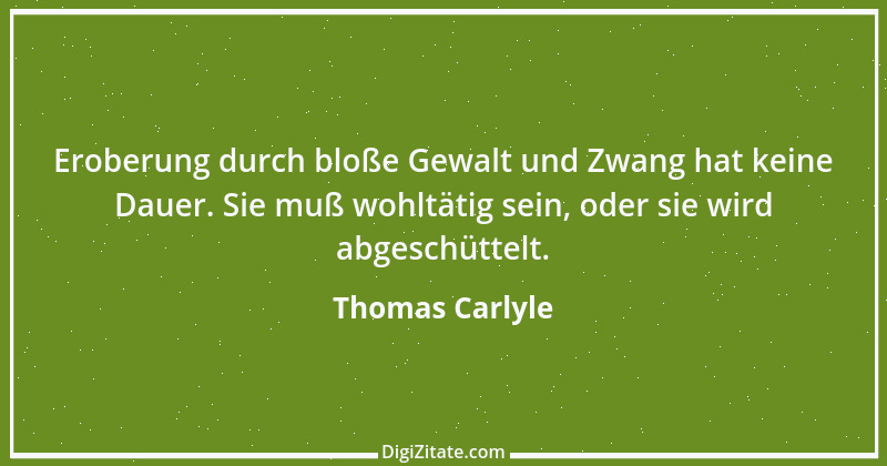 Zitat von Thomas Carlyle 14