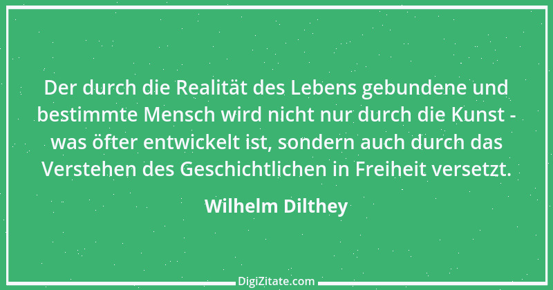 Zitat von Wilhelm Dilthey 16