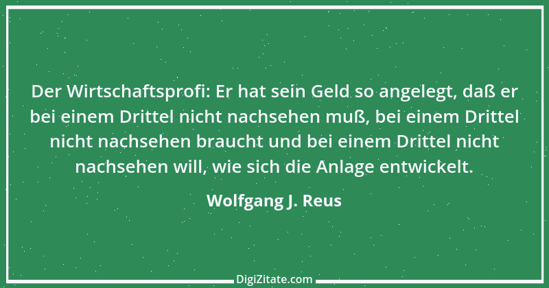 Zitat von Wolfgang J. Reus 886