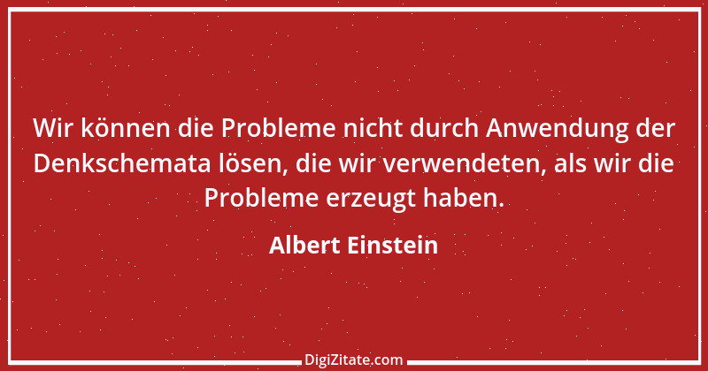 Zitat von Albert Einstein 134