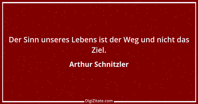 Zitat von Arthur Schnitzler 290