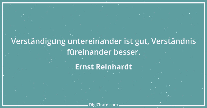 Zitat von Ernst Reinhardt 288