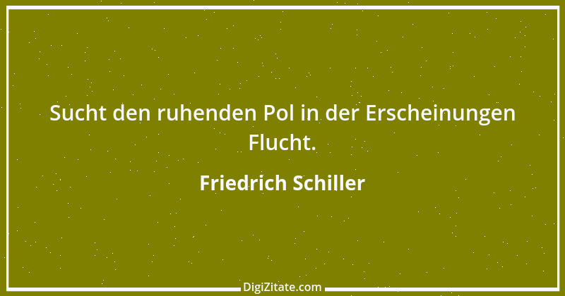 Zitat von Friedrich Schiller 564