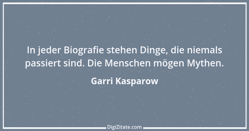 Zitat von Garri Kasparow 54